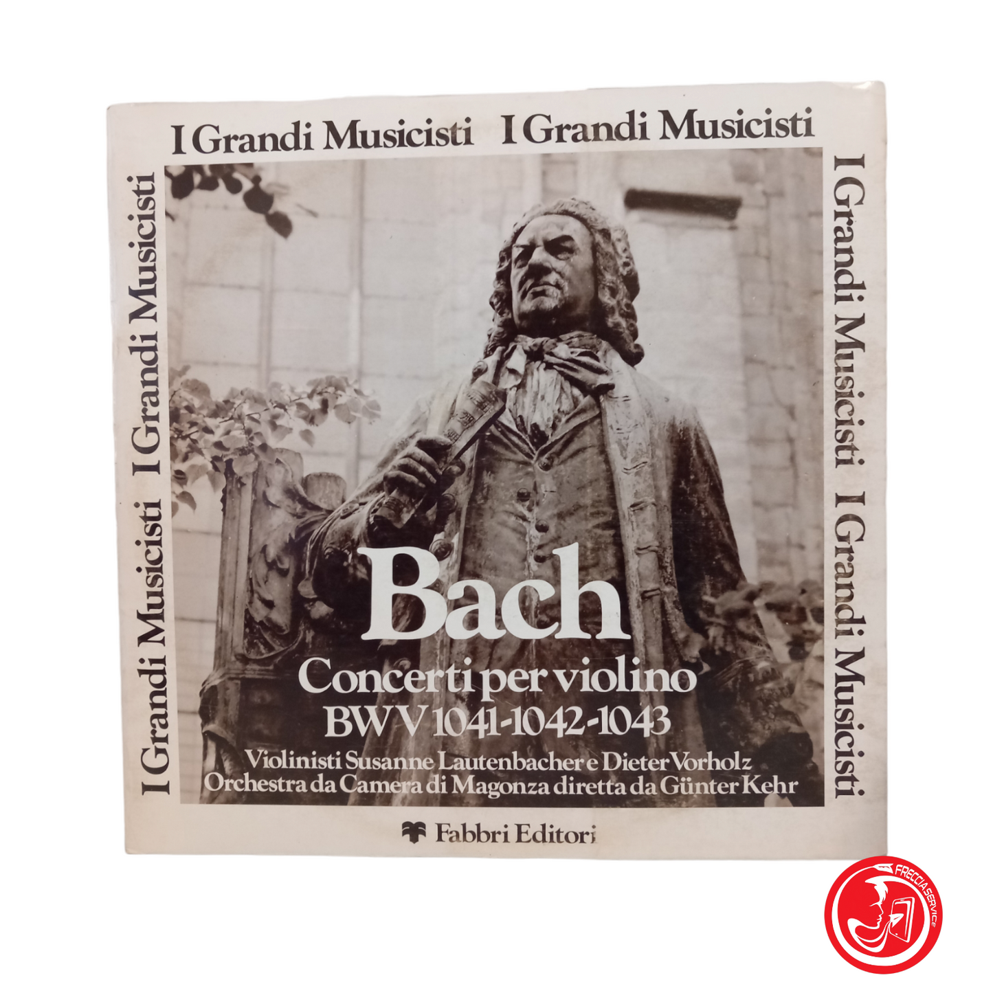 BACH BMW Concertos pour violon 1041-1042-1043