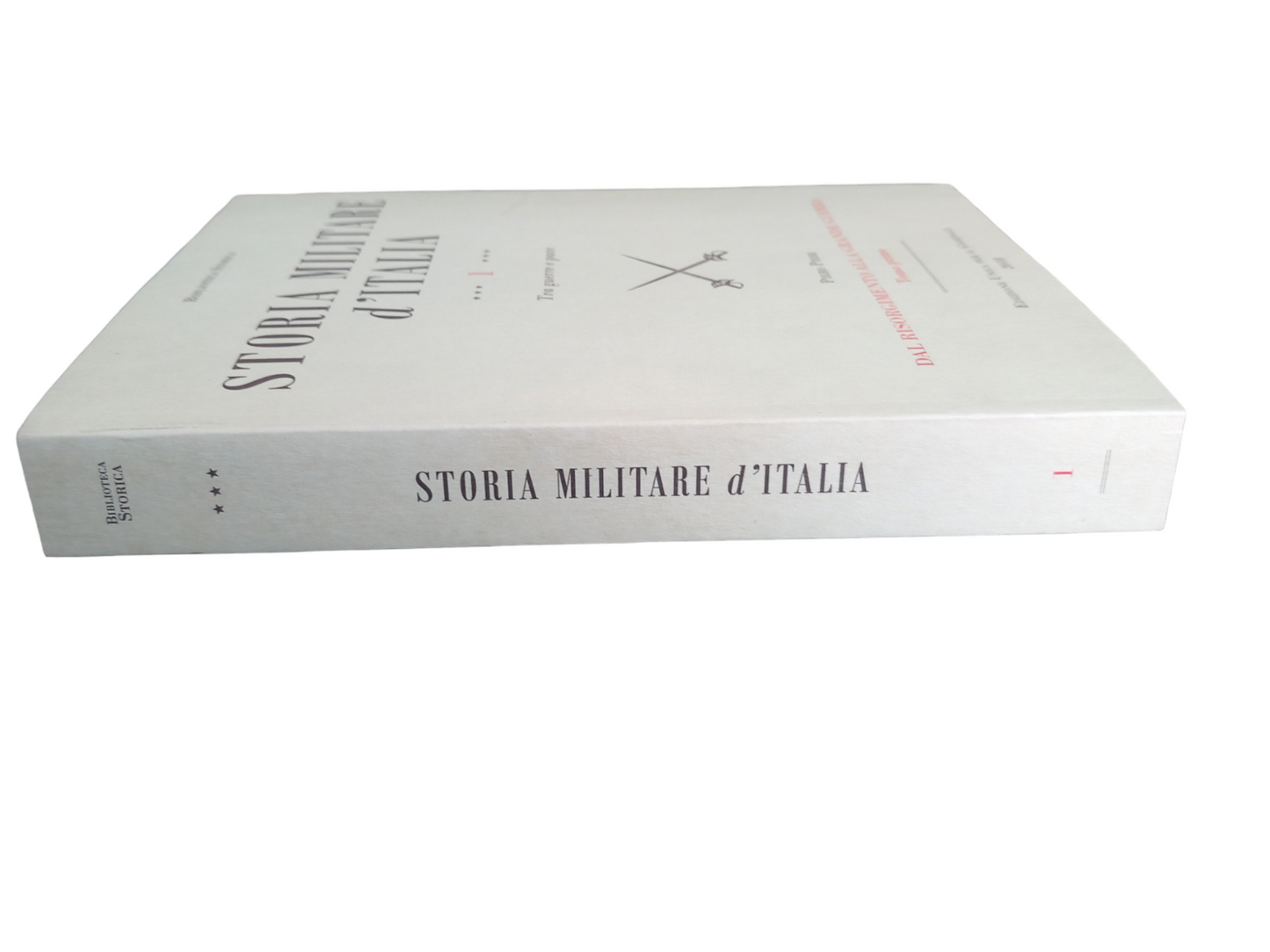 STORIA MILITARE d'ITALIA tomo primo. PIERO PIERI