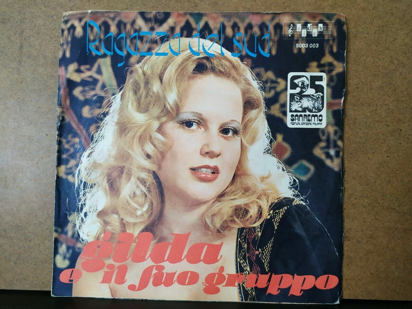 Gilda E Il Suo Gruppo – Ragazza Del Sud / Nina La Bionda