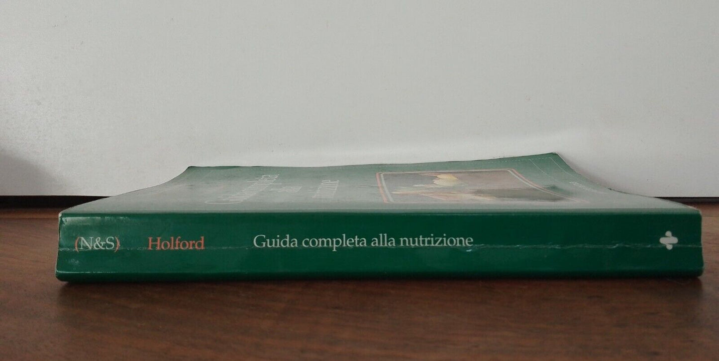 Guide complet de nutrition, P. Holford, New Techniques, 1999