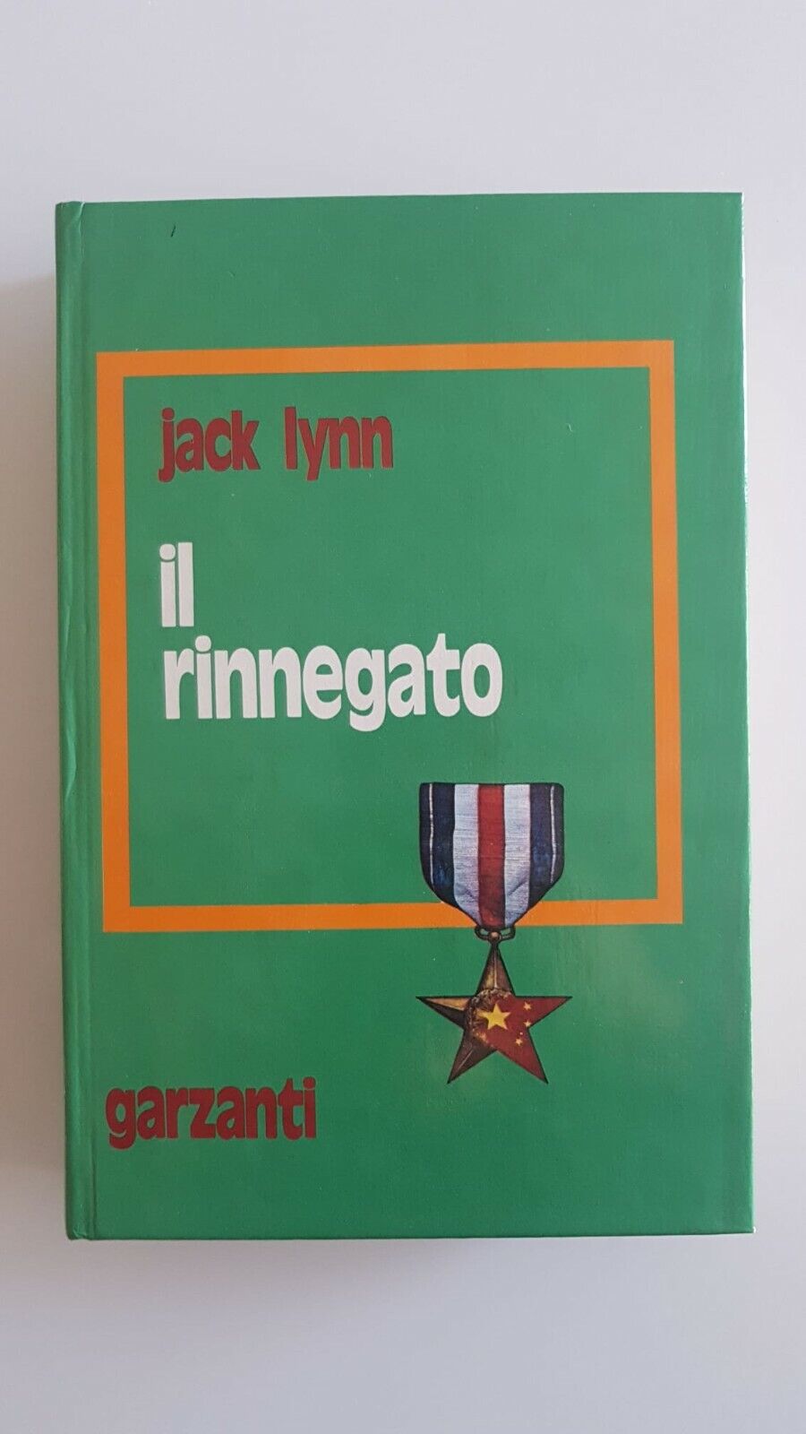 Le Renégat, J.Lynn, Garzanti