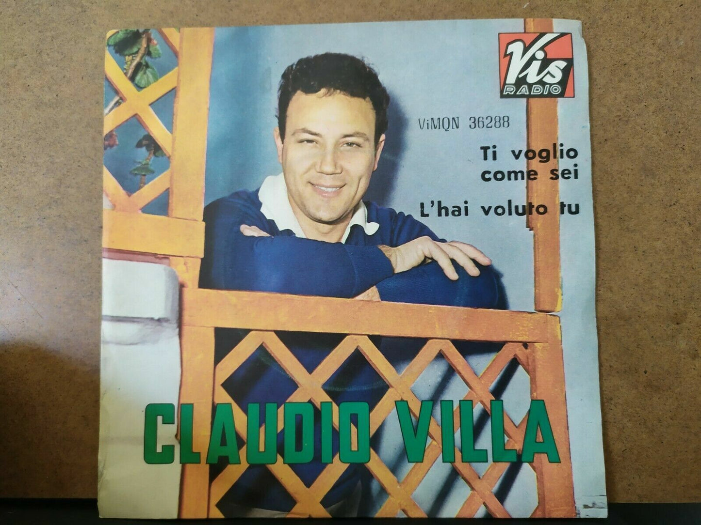 Claudio Villa / Ti voglio come sei - L'hai voluto tu