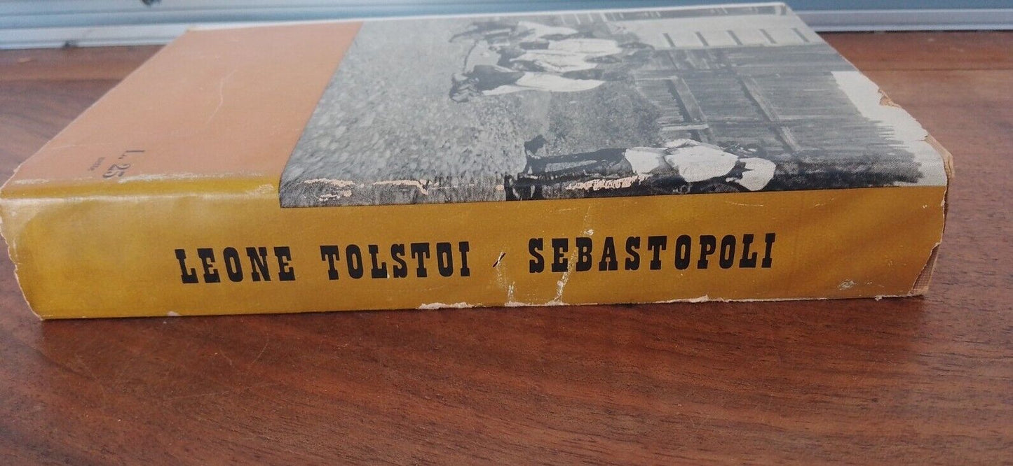 Sebastopoli - L. Tolstoi - Longanesi 1941