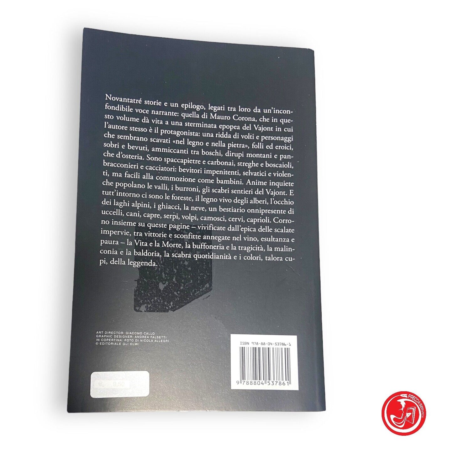 Nel legno e nella pietra - M. Corona - Mondadori