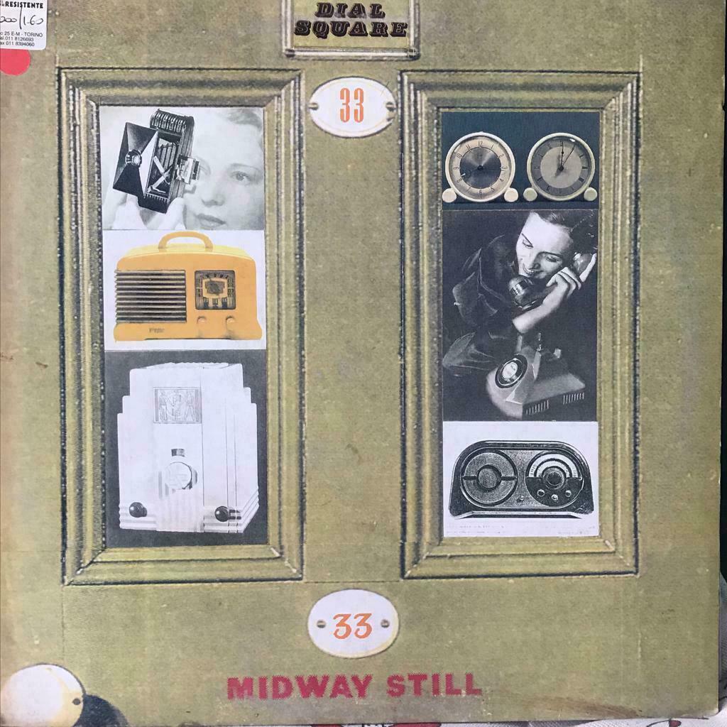 Midway Still – Dial Square