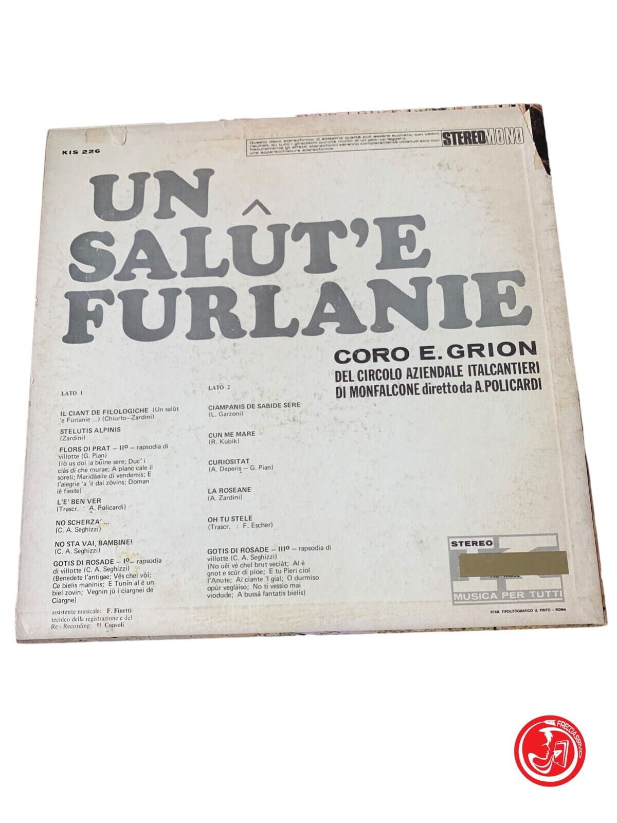 Chœur E. Grion*, A. Policardi - Un Salût 'E Furlanie