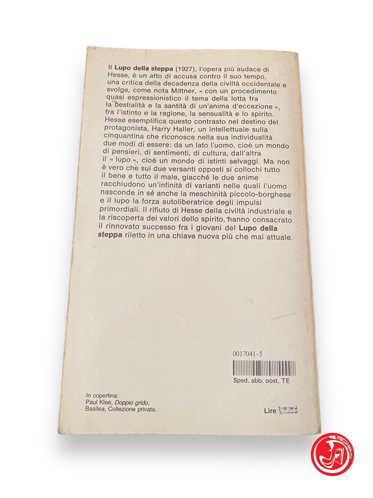 Le loup des steppes - H. Hesse, Mondadori