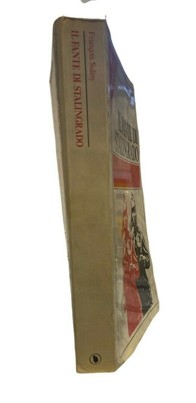 Libri - F. Suliny - Il fante di Stalingrado