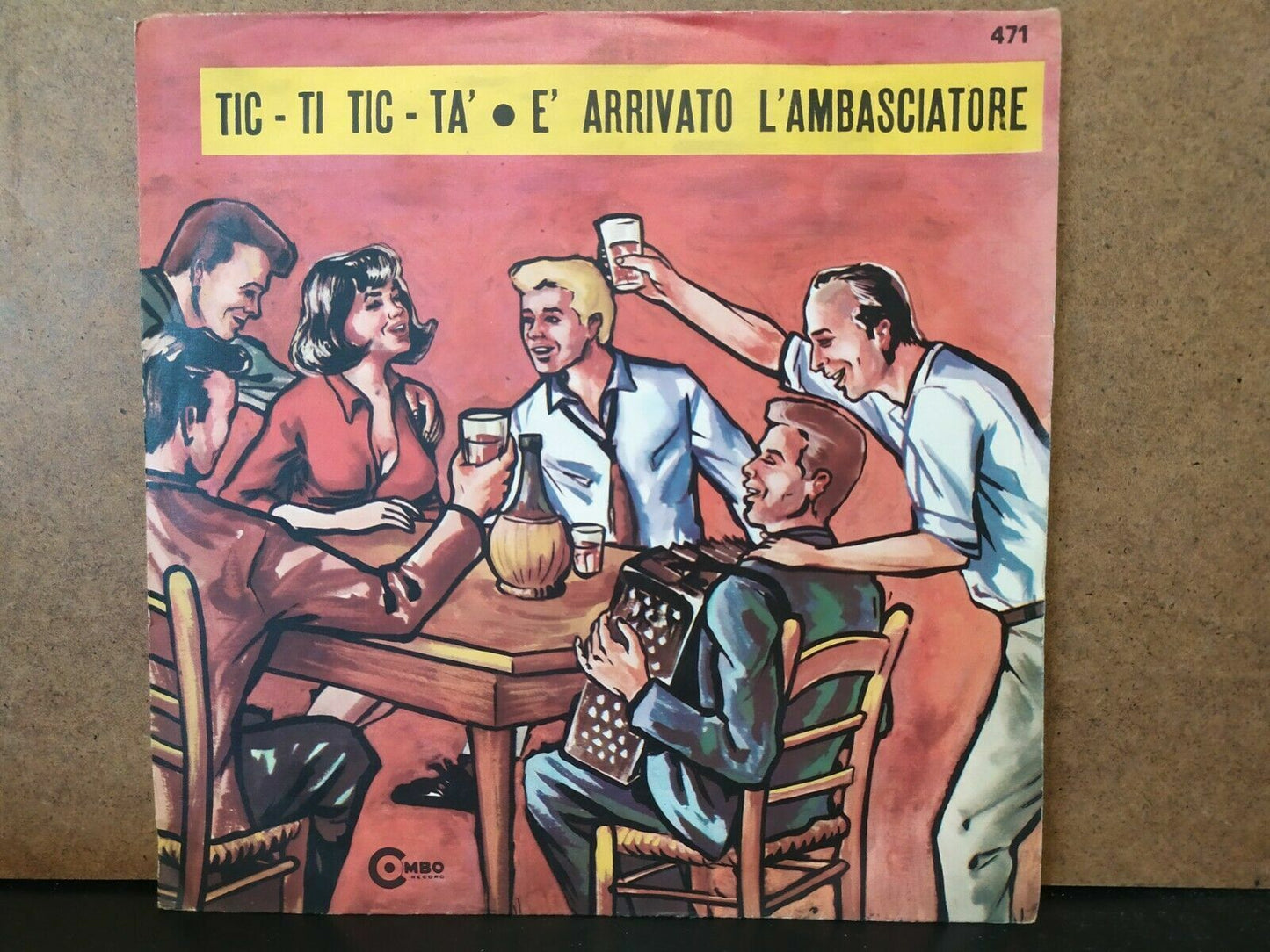 Tic - Ti Tic - Ta' / L'ambassadeur est arrivé
