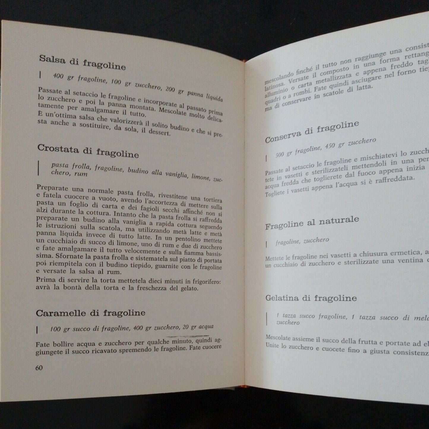 Andar Per Boschi, Oltre 300 Ricette...,E.Candela Bettelli, 1976