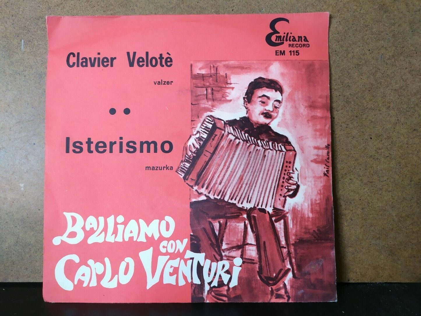 Carlo Venturi – Let's dance with Carlo Venturi / Clavier Velotè - Hysteria