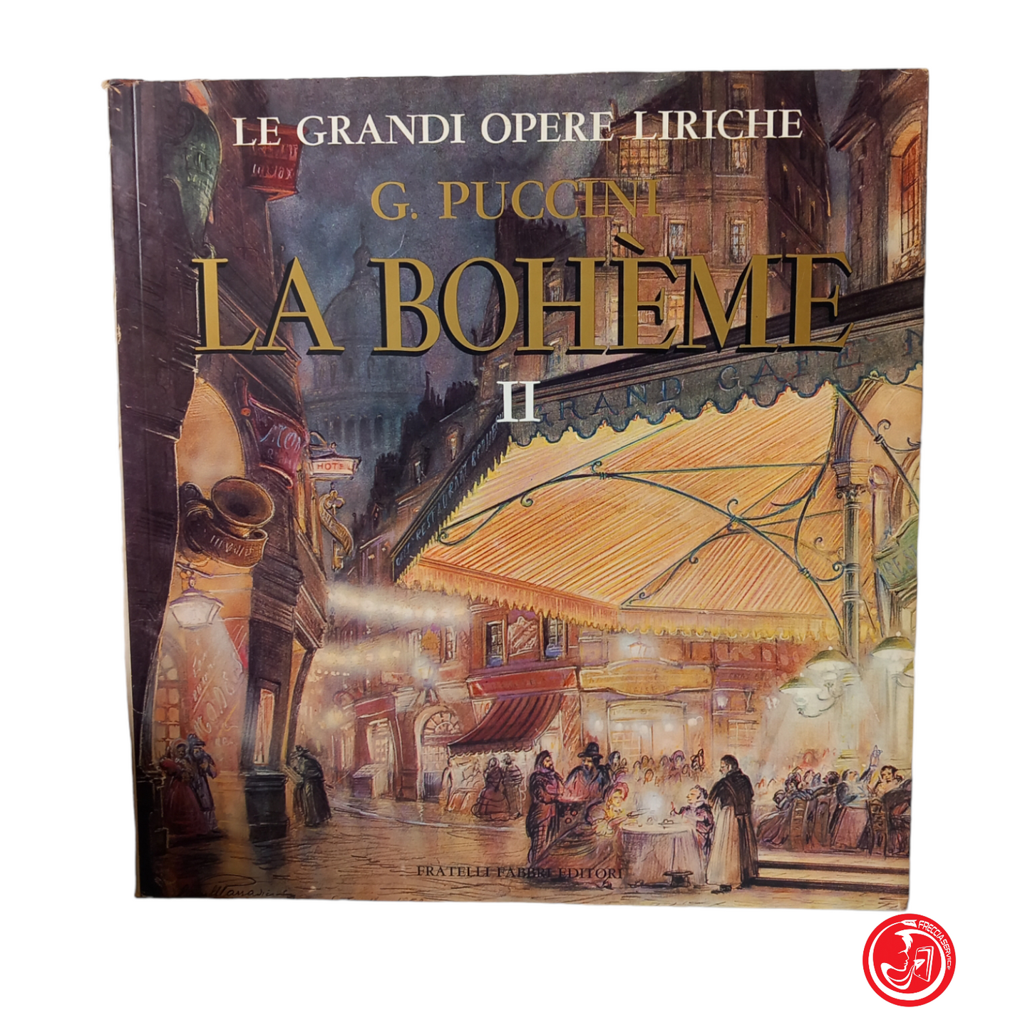 G. PUCCINI LA BOHèME PART II