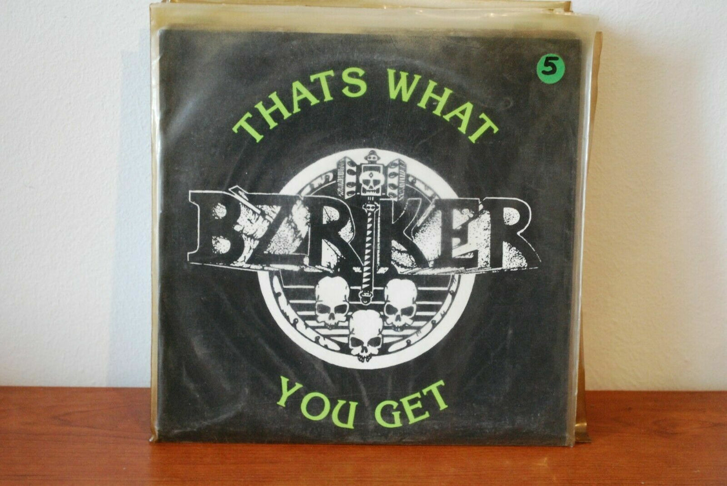 B'zrker – That's What You Get
