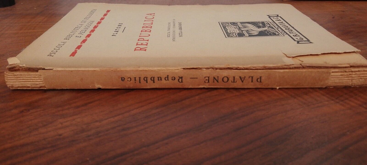 Repubblica, Platone, 1°ristampa PICCOLA BIBLIOTECA DI FILOSOFIA E PEDAGOGIA