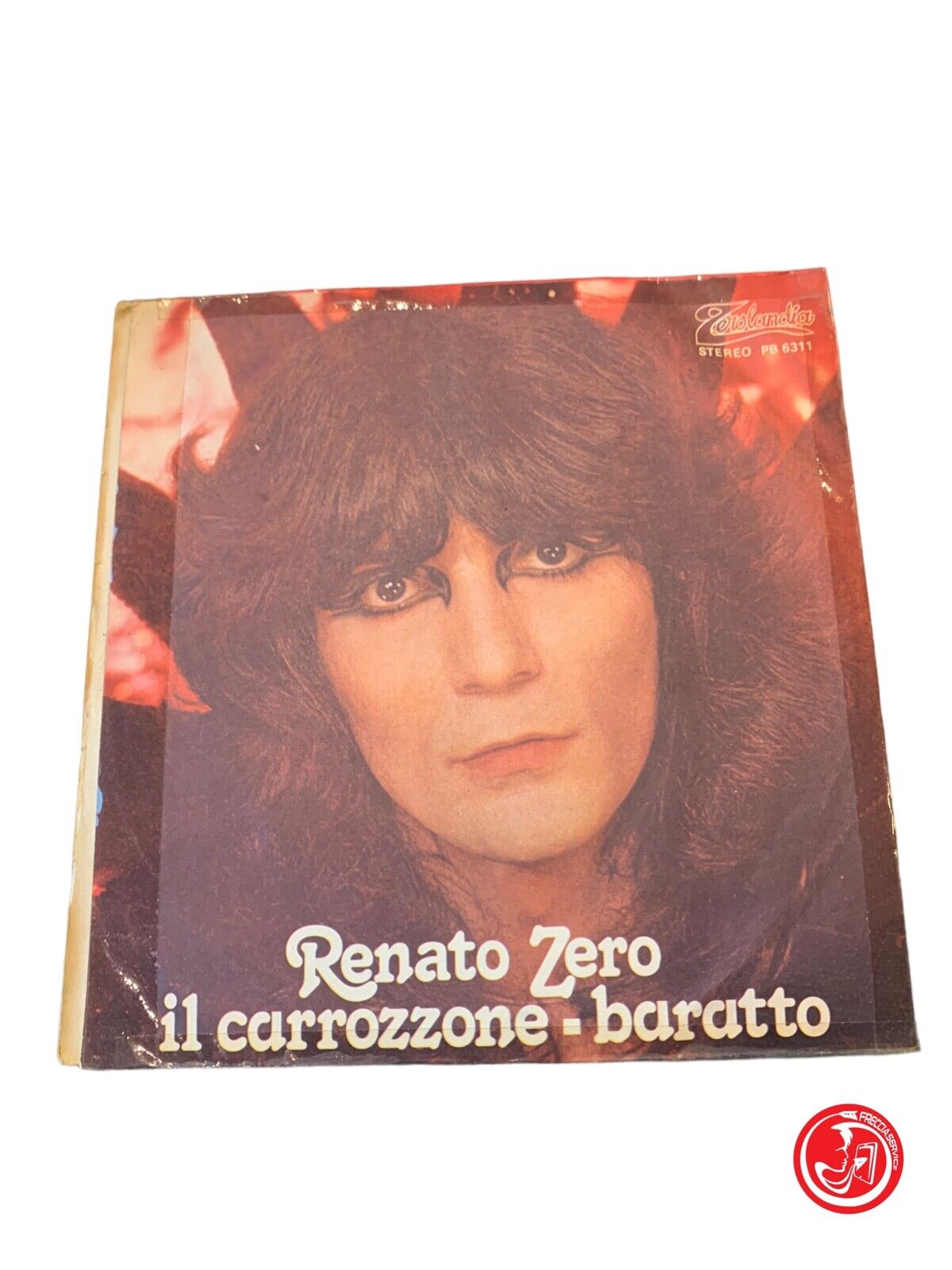 Renato Zero - Il Carrozzone / Baratto