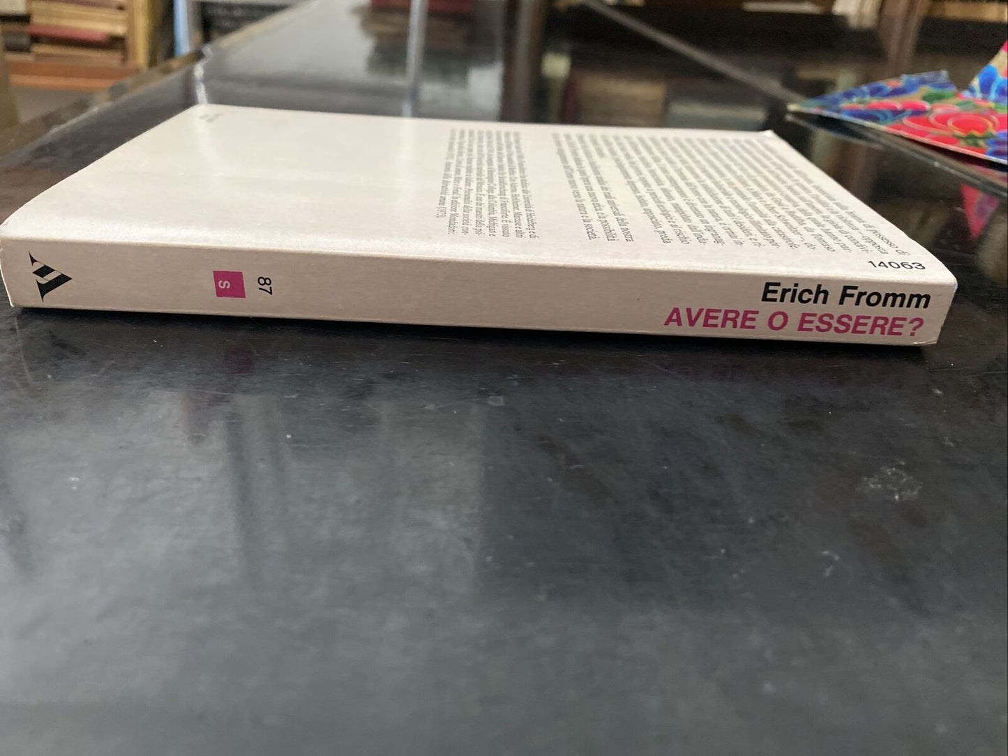 Avoir ou être ? - Erich Fromm - Mondadori 1979