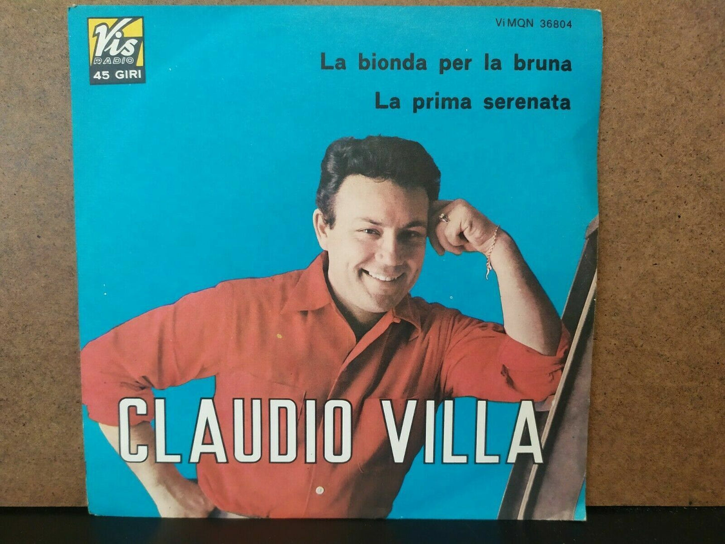 Claudio Villa – La Bionda Per La Bruna / La Prima Serenata