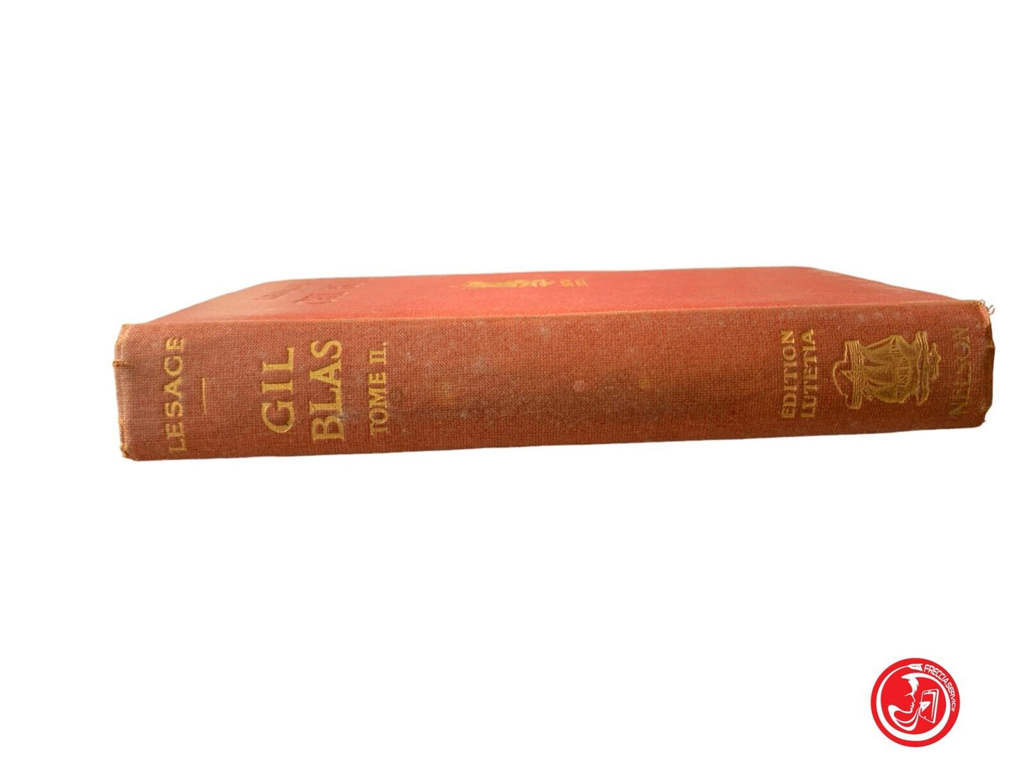 Gil Blas - Le sage - Edition Lutetia Nelson