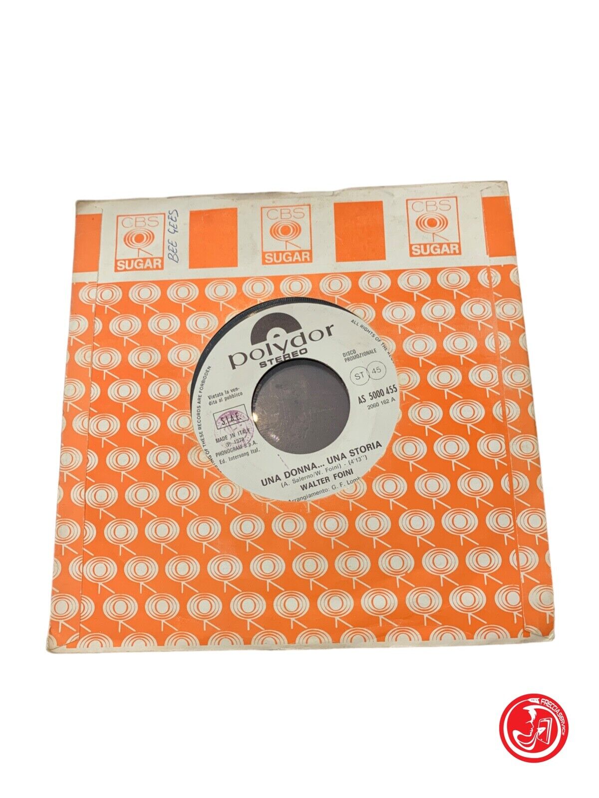 Walter Foini / Bee Gees - Una Donna... Una Storia / More Than A Woman