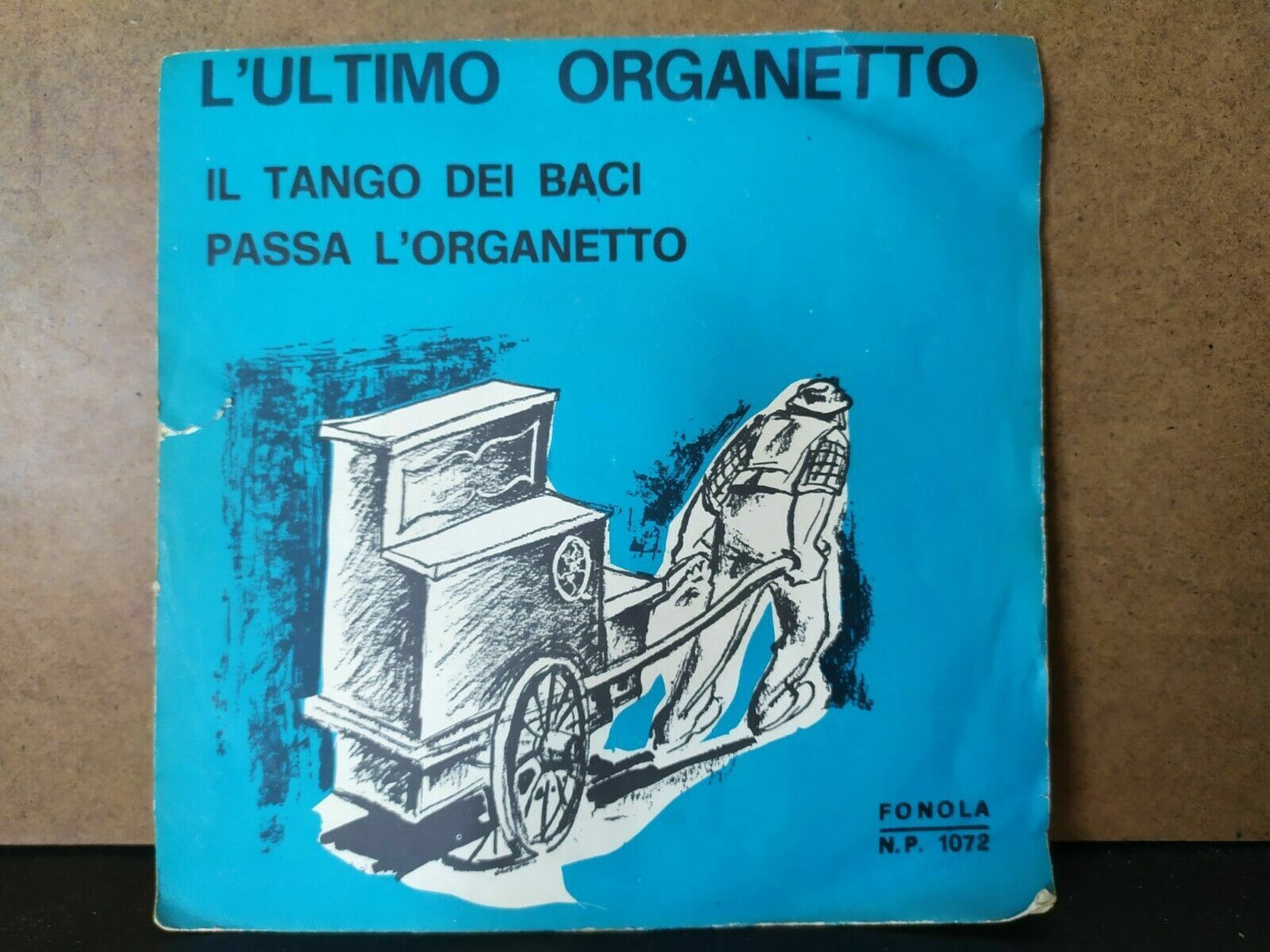 Enzo Crosti – The Last Organetto / The Tango Dei Baci, Pass the Organetto