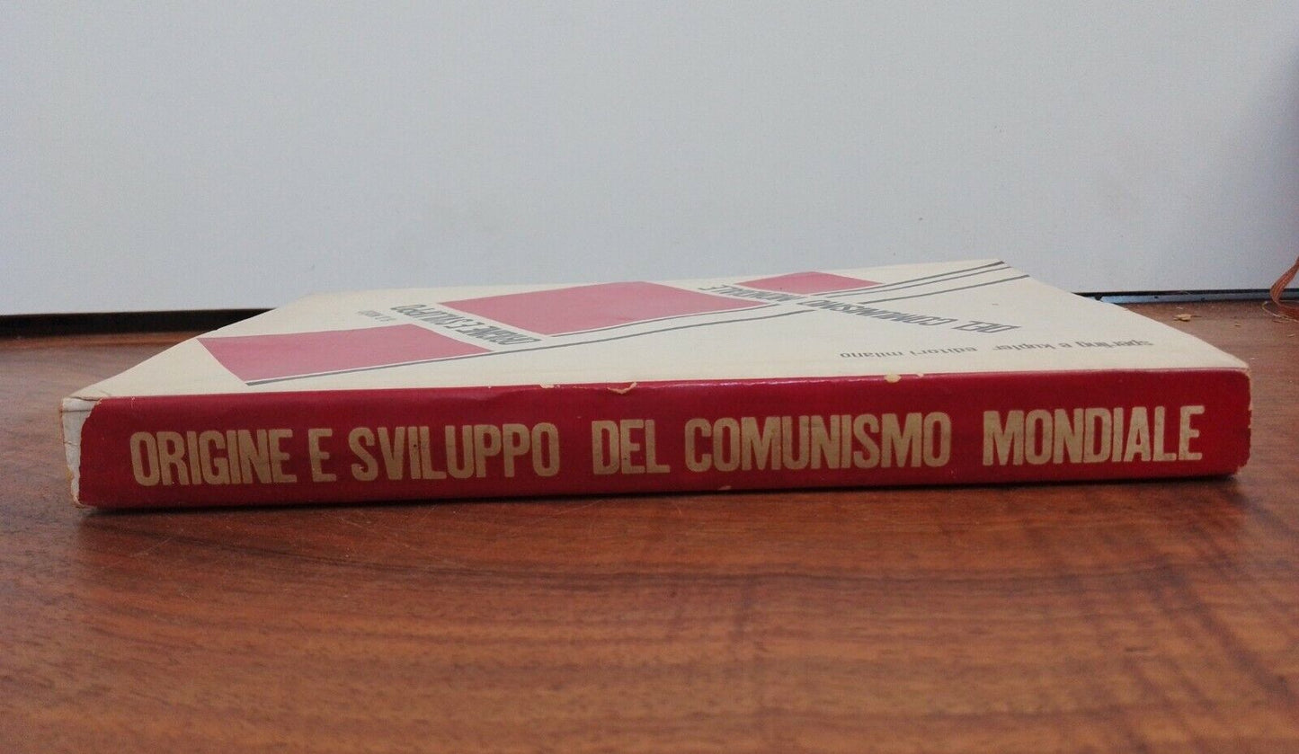 Origine e Sviluppo del Comunismo Mondiale, E.A. Walsh, 1951