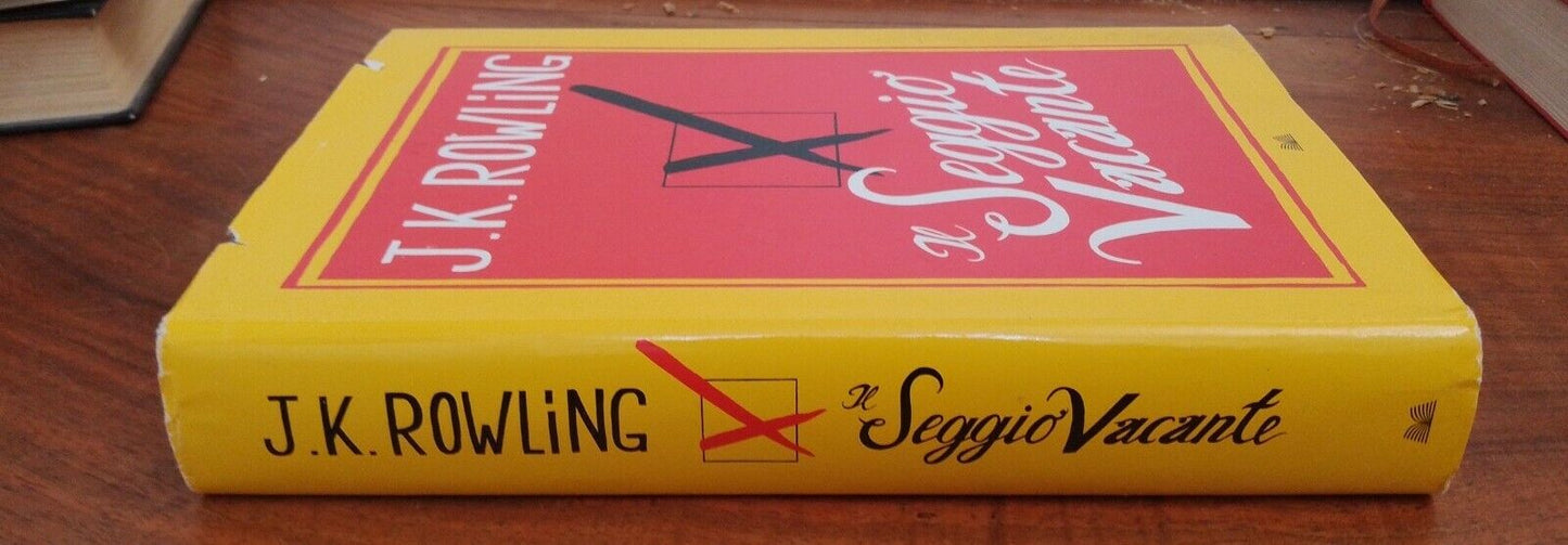 IL SEGGIO VACANTE, J.K.Rowling, MONDADORI, 2012