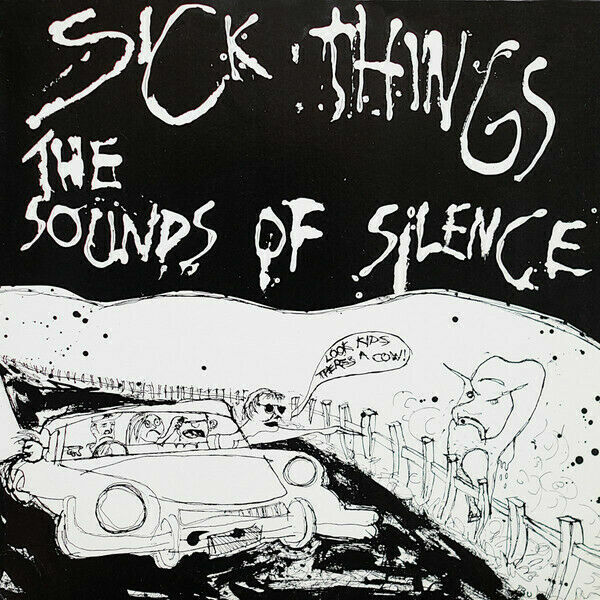 SICK THINGS – THE SOUND OF SILENCE