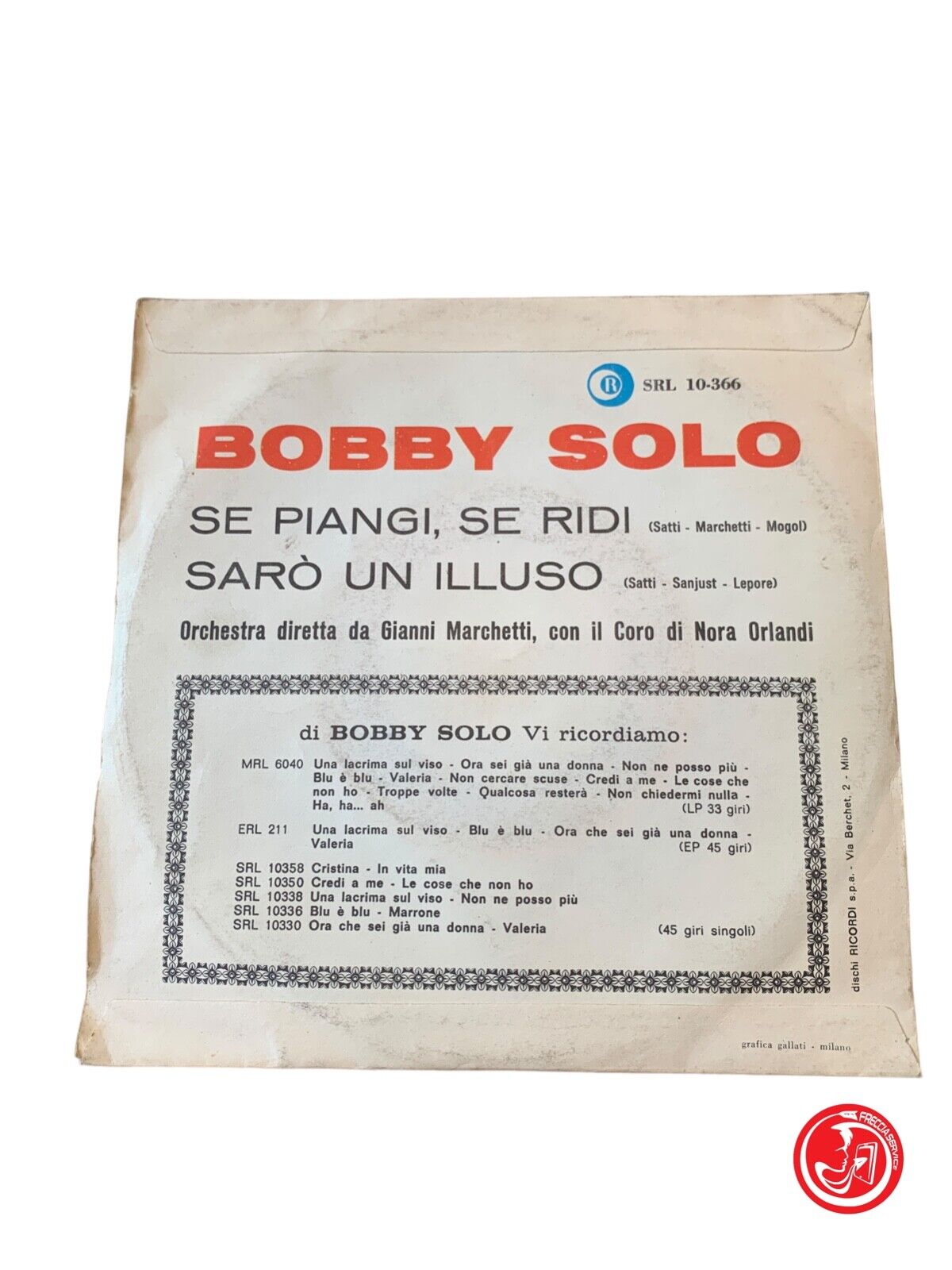 Bobby Solo - Se Piangi, Se Ridi / Sarò Un Illuso