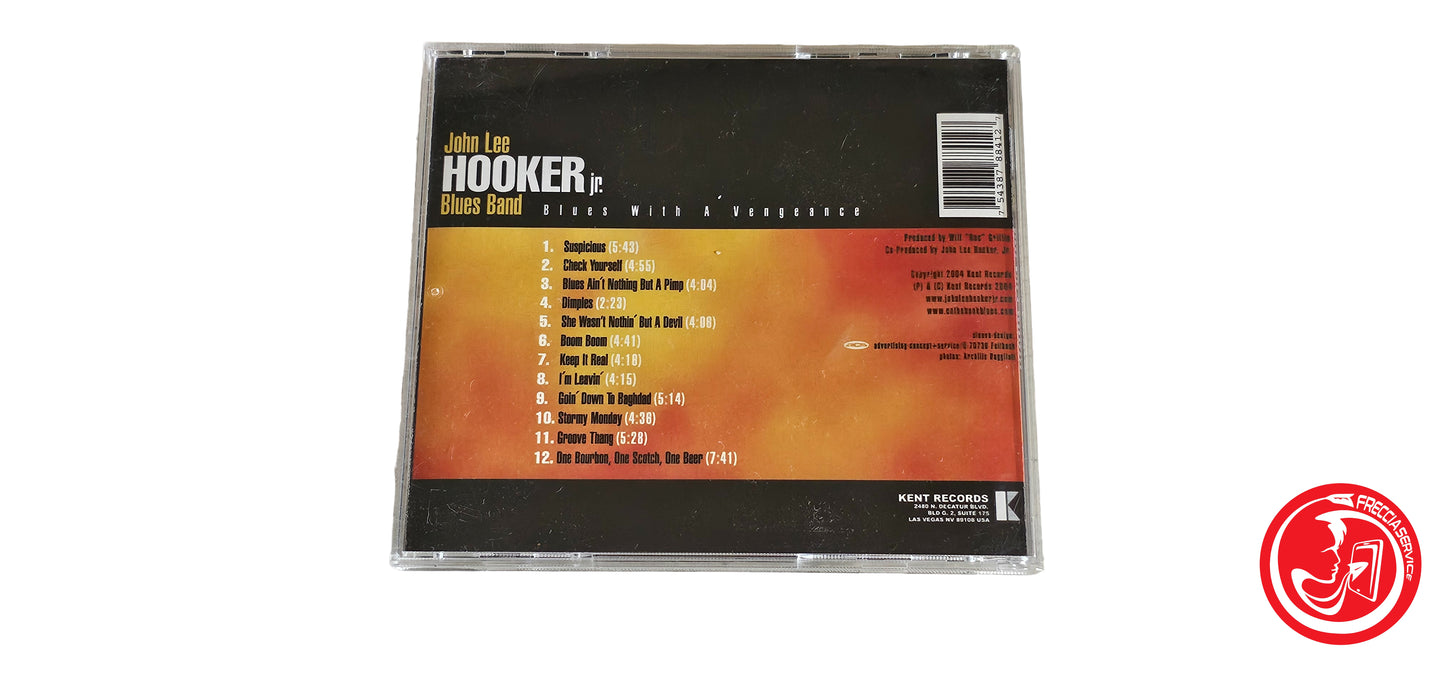 CD John Lee Hooker Jr. Blues Band – Blues With A Vengeance