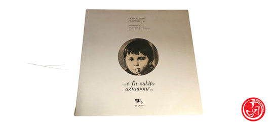 VINILE Charles Aznavour – ...E Fu Subito Aznavour...