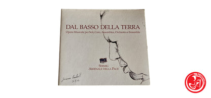 CD Serming Arsenale Della Pace – Dal Basso Della Terra