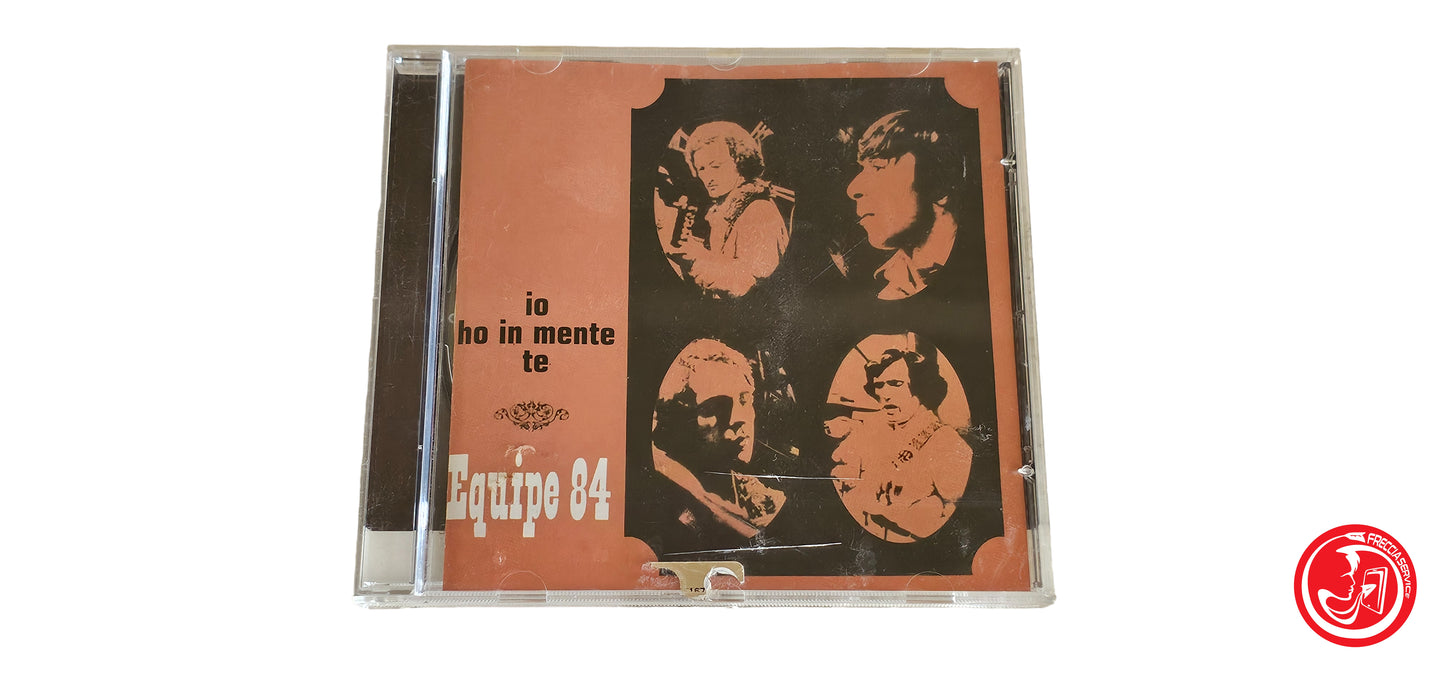 CD Equipe 84 – Io Ho In Mente Te