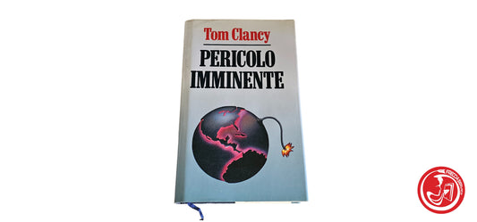 LIBRO Tom Clancy - Pericolo imminente