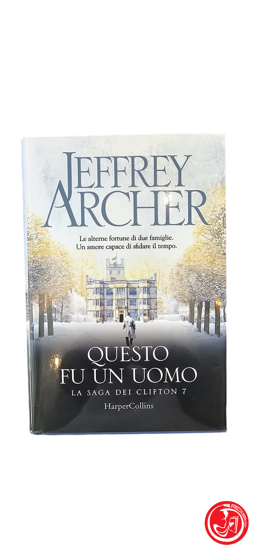 JEFFREY ARCHER THIS WAS A MAN 2020