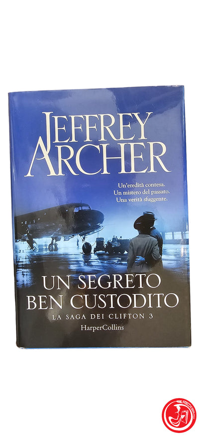 JEFFREY ARCHER UN SECRET BIEN GARDÉ 2019