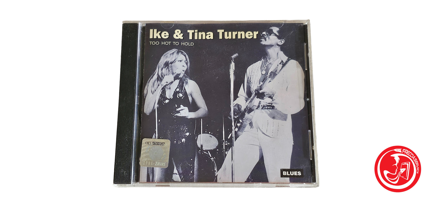 CD Ike And Tina Turner – Too Hot To Hold