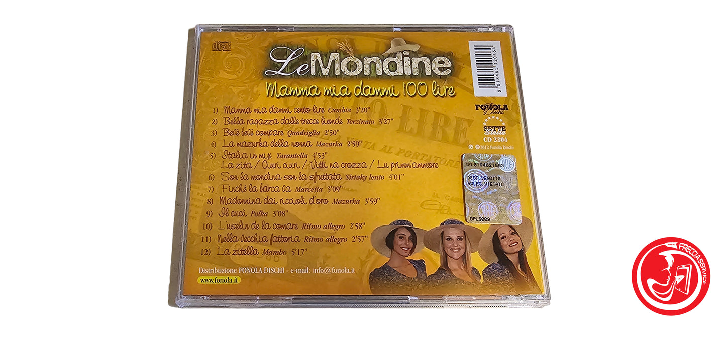 CD Le Mondine – Mamma Mia Dammi Cento Lire