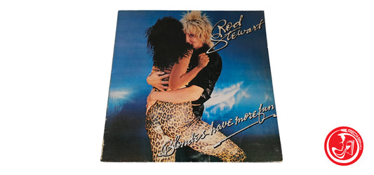 VINILE Rod Stewart – Blondes Have More Fun