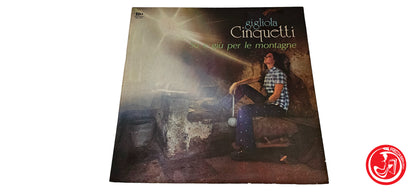 VINILE Gigliola Cinquetti – Su E Giù Per Le Montagne