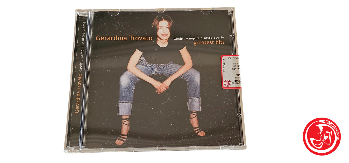 CD Gerardina Trovato – Gechi, Vampiri E Altre Storie - Greatest Hits
