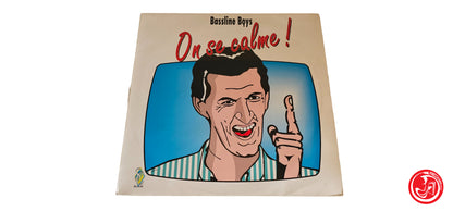 VINILE Bassline Boys – On Se Calme !