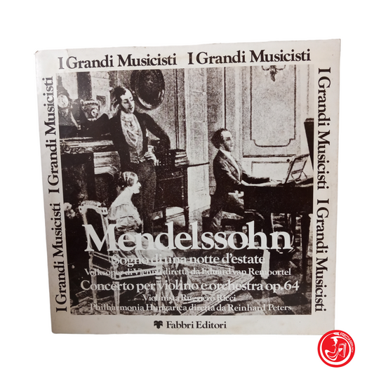 MENDELSSOHN A SUMMER NIGHT'S DREAM CONCERTO FOR VIOLIN AND ORCHESTRA OP.64