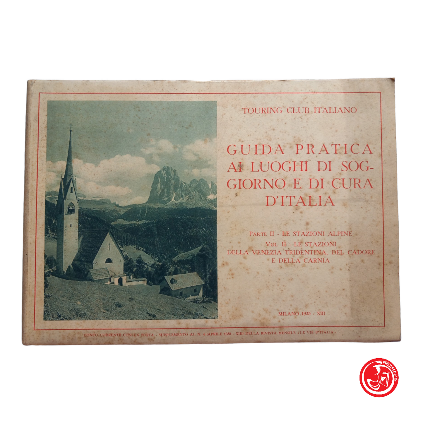 GUIDA PRATICA AI LUOGHI DI SOGGIORNO E DI CURA D'ITALIA parte II 1935