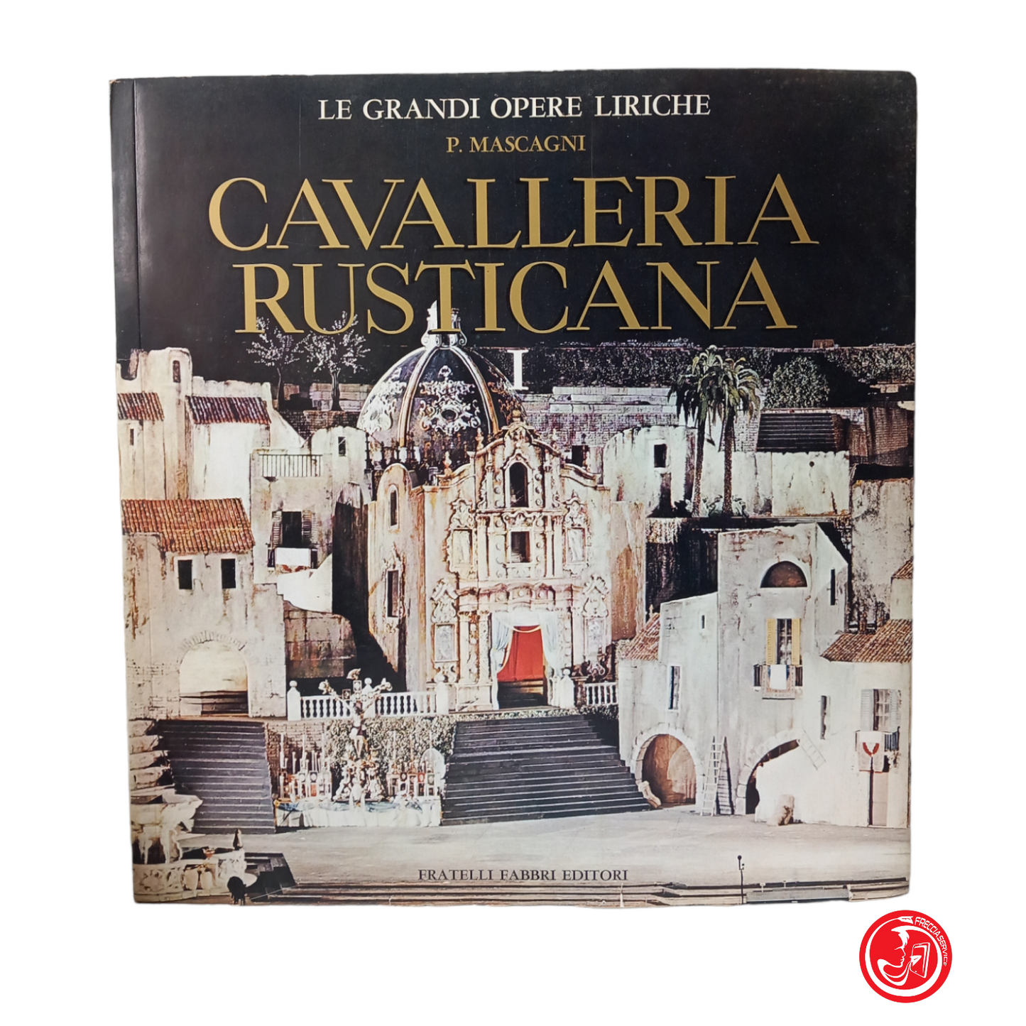 P. MASCAGNI CAVALLERIA RUSTICANA PART I