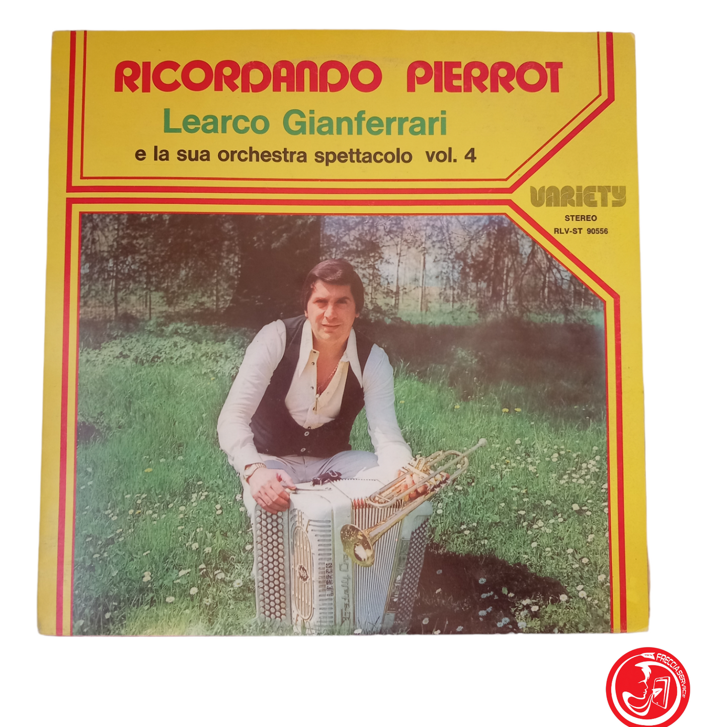 REMEMBERING PIERROT Learco Gianferrari and his orchestra show vol. 4