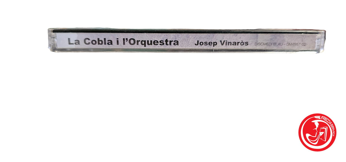 CD la cobla i l'orquestra - josep vinaros