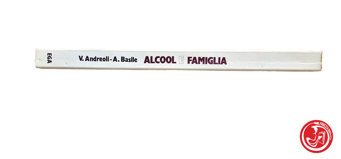 Libro Alcool e famiglia - V.Andreoli-A.Basile