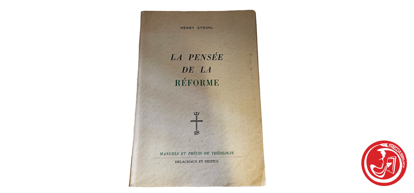 Libro La pensée de la réforme - Henry Strohl