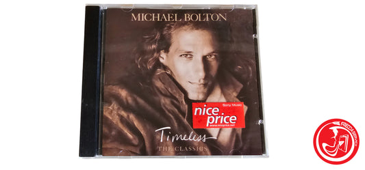 CD Michael Bolton – Timeless (The Classics)