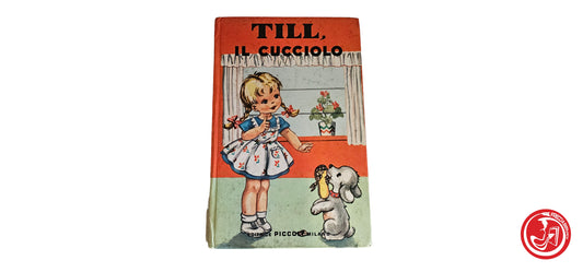 LIBRO Till, il cucciolo - Editrice piccoli milano